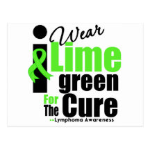I Wear Lime Green For The Cure Post Card