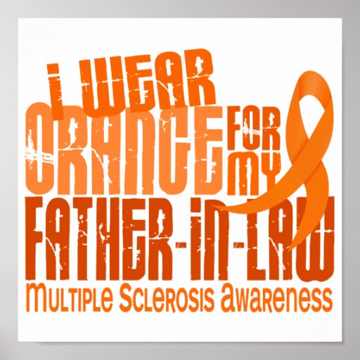 I Wear Orange Father-In-Law Multiple Sclerosis MS Print