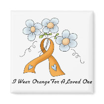 I Wear Orange For A Loved One Magnets