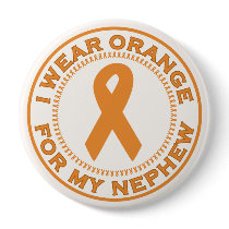I Wear Orange For My Nephew buttons