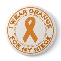 I Wear Orange For My Niece buttons
