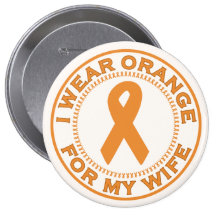I Wear Orange For My Wife Pinback Button