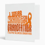 I Wear Orange Grandfather 6.4 Multiple Sclerosis Vinyl Binders