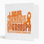 I Wear Orange Grandpa 6.4 Multiple Sclerosis MS 3 Ring Binders