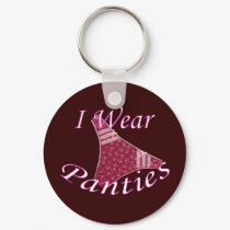 I Wear Panties keychains by uniqueandkinky I Wear Panties keychains