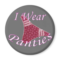 I Wear Panties magnets by uniqueandkinky I Wear Panties magnets