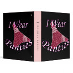 I Wear Panties Photo Binder