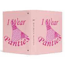 I Wear Panties - Pink Photo Binder