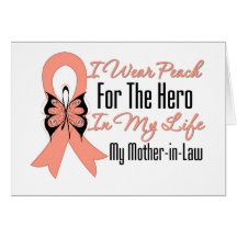 I Wear Peach For The Hero My Life, Mother in Law Card