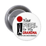 I Wear Pearl For My Grandma 9 Buttons