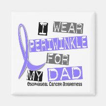 I Wear Periwinkle For My Dad Esophageal Cancer Refrigerator Magnets