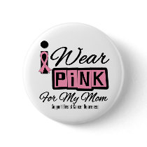 I Wear Pink Breast Cancer Mom (Retro) buttons by giftsforawareness I Wear Pink Breast Cancer Mom (Retro) buttons