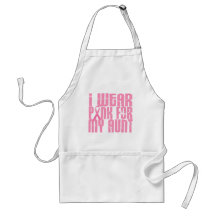 I Wear Pink For My Aunt 16 Apron