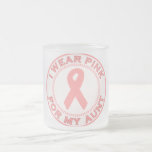 I Wear PInk For My Aunt Mug