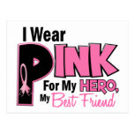 I Wear Pink For My Best Friend 19 Postcard