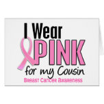 I Wear Pink For My Cousin 10 Breast Cancer Card
