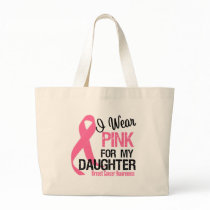 I Wear Pink For My Daughter bags