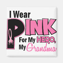 I Wear Pink For My Grandma 19 Refrigerator Magnets