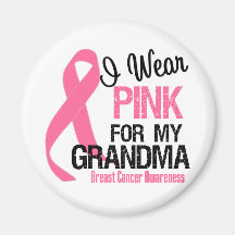 I Wear Pink For My Grandma Refrigerator Magnets