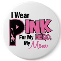 I Wear Pink For My Mom 19 BREAST CANCER buttons by awarenessgifts I Wear Pink For My Mom 19 BREAST CANCER buttons