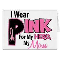 I Wear Pink For My Mom 19 BREAST CANCER cards by awarenessgifts I Wear Pink For My Mom 19 BREAST CANCER cards