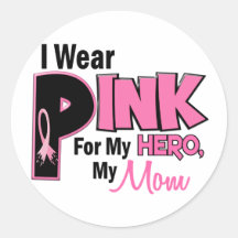 I Wear Pink For My Mom 19 BREAST CANCER Sticker