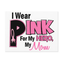 I Wear Pink For My Mom 19 Post Card