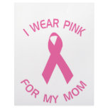 I Wear Pink For My Mom Breast Cancer Awareness Letterhead Design