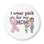 I Wear Pink for My Mom Kids Boys magnets