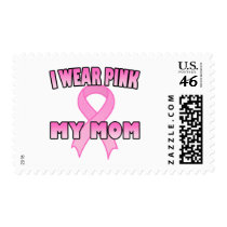 I Wear Pink for My Mom Stamps by pinkribbonshirts I Wear Pink for My Mom Stamps
