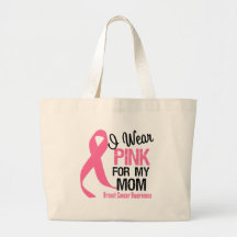 I Wear Pink For My Mom Tote Bags