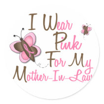 I Wear Pink For My Mother-In-Law 22 BREAST CANCER stickers