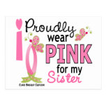 I Wear Pink For My Sister 27 Breast Cancer Post Card