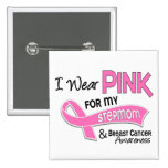 I Wear Pink For My Stepmom 42 Breast Cancer