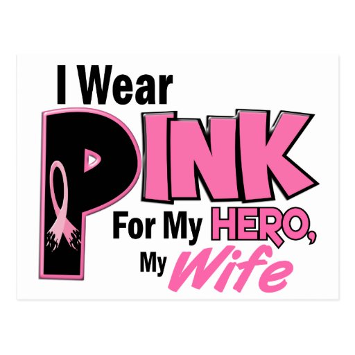 I Wear Pink For My Wife 19 Postcard