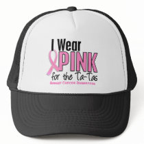 I Wear Pink For The Ta-Tas 10 Breast Cancer Mesh Hats