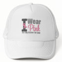 I Wear Pink Ribbon For My Sister-in-Law hats