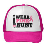 I Wear Pink Ribbon Support For My Aunt Hat