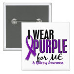 I Wear Purple For ME 10 Epilepsy Button
