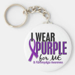 I Wear Purple For ME 10 Fibromyalgia Keychain