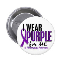 I Wear Purple For ME 10 Fibromyalgia Pin