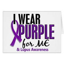 I Wear Purple For ME 10 Lupus Card