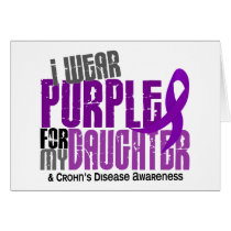 I Wear Purple For My Daughter 6 Crohn’s Disease Greeting Card