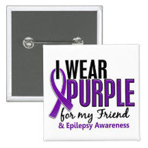 I Wear Purple For My Friend 10 Epilepsy Pin