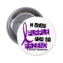 I Wear Purple For My Friend 37 Epilepsy Buttons