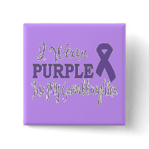 I Wear Purple For My Granddaughter (Purple Ribbon) Pinback Buttons