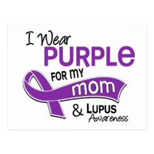 I Wear Purple For My Mom 42 Lupus Postcards