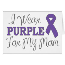 I Wear Purple For My Mom (Purple Ribbon) Cards