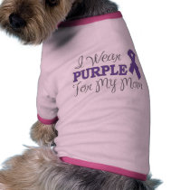 I Wear Purple For My Mom (Purple Ribbon) Doggie T-shirt