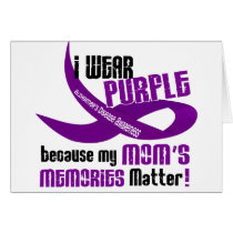 I Wear Purple For My Mom’s Memories 33 Greeting Cards